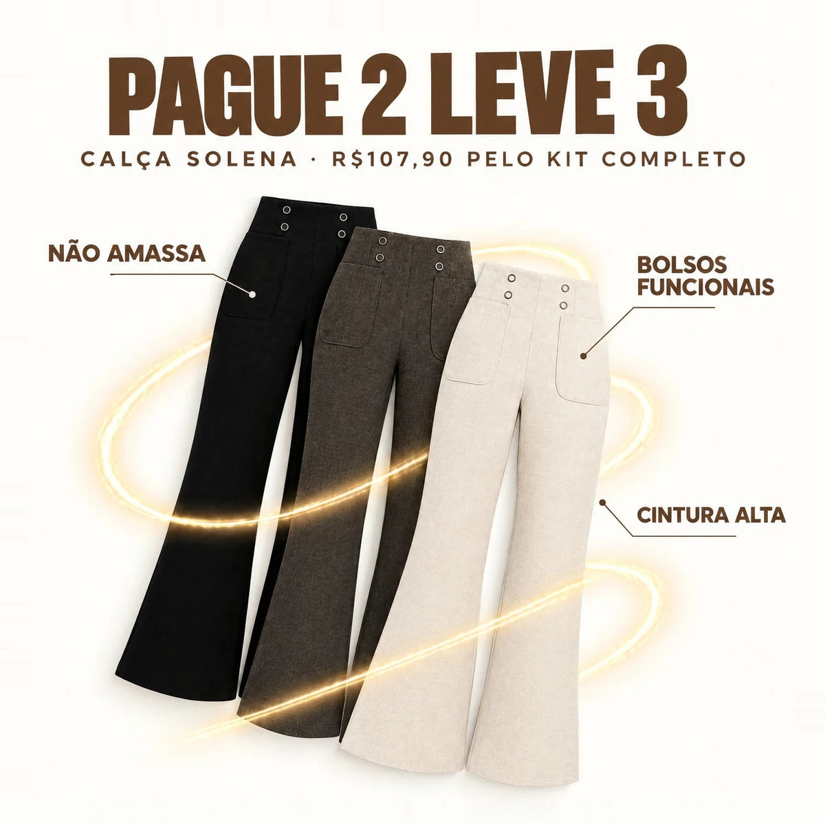 Calça Feminina Solena - Pague 2 e Leve 3